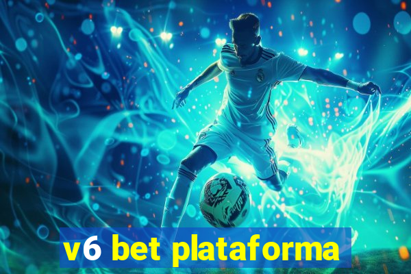 v6 bet plataforma